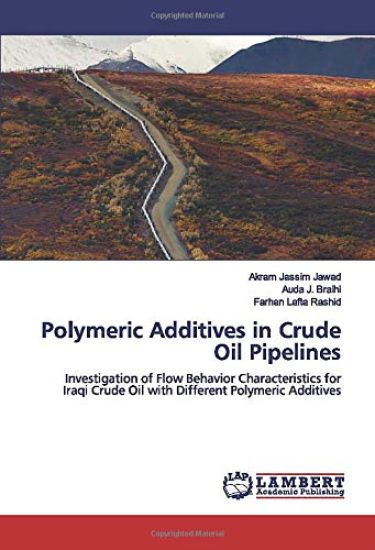 Polymeric Additives in Crude Oil Pipelines