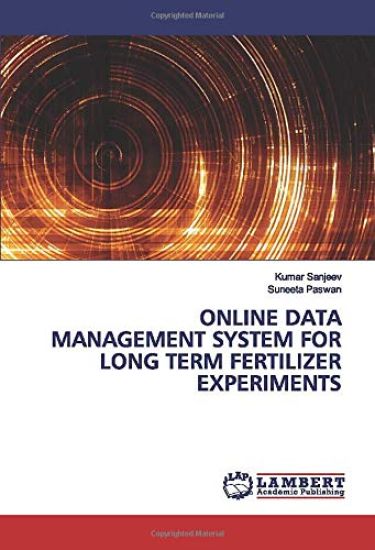 ONLINE DATA MANAGEMENT SYSTEM FOR LONG TERM FERTILIZER EXPERIMENTS