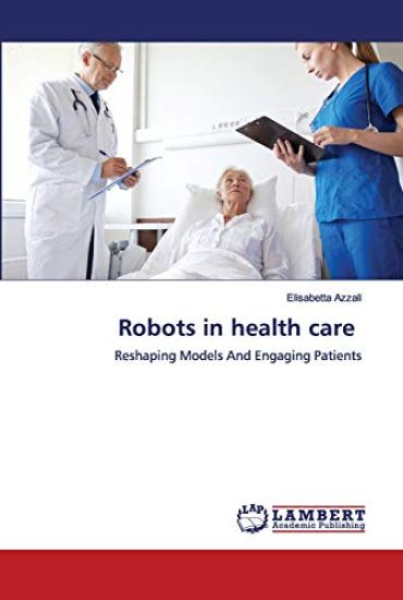 Robots in health care