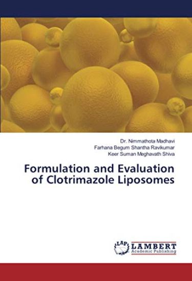 Formulation and Evaluation of Clotrimazole Liposomes