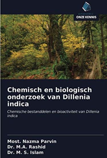 Chemisch en biologisch onderzoek van Dillenia indica