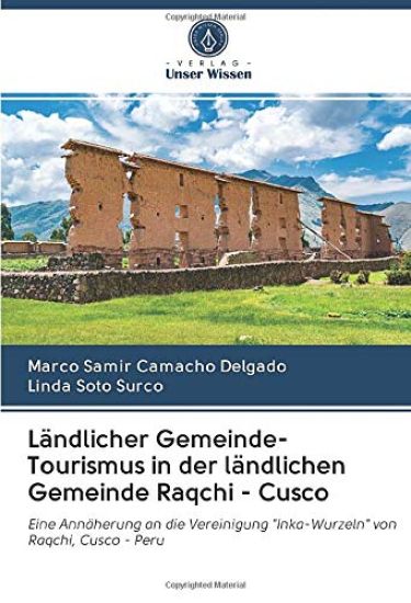 Ländlicher Gemeinde-Tourismus in der ländlichen Gemeinde Raqchi - Cusco