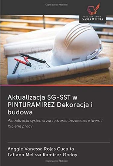 Aktualizacja SG-SST w PINTURAMIREZ Dekoracja i budowa
