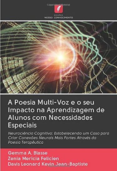 A Poesia Multi-Voz e o seu Impacto na Aprendizagem de Alunos com Necessidades Especiais