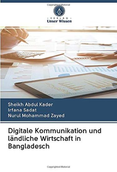 Digitale Kommunikation und ländliche Wirtschaft in Bangladesch