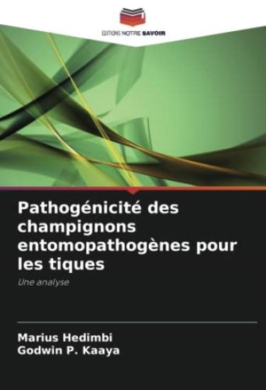 Pathogénicité des champignons entomopathogènes pour les tiques