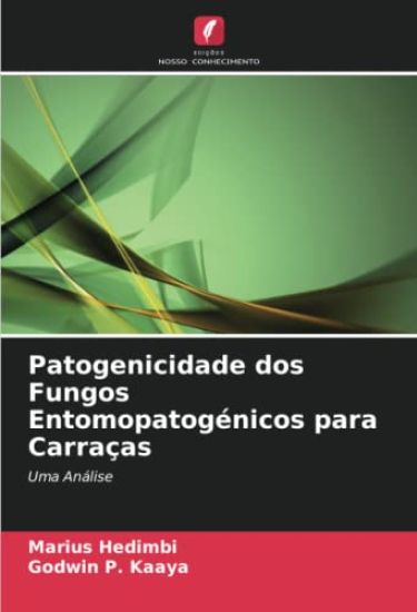 Patogenicidade dos Fungos Entomopatogénicos para Carraças