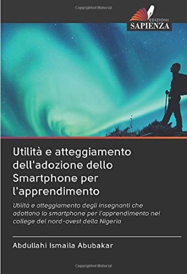 Utilità e atteggiamento dell'adozione dello Smartphone per l'apprendimento