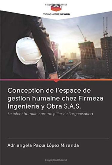 Conception de l'espace de gestion humaine chez Firmeza Ingeniería y Obra S.A.S.
