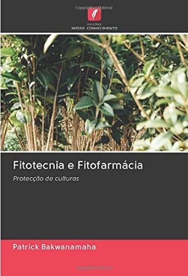 Fitotecnia e Fitofarmácia