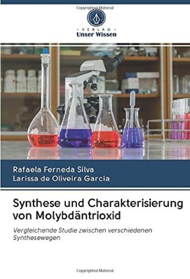 Synthese und Charakterisierung von Molybdäntrioxid
