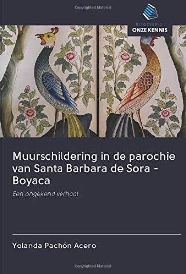 Muurschildering in de parochie van Santa Barbara de Sora - Boyaca