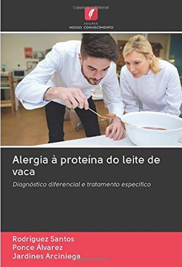 Alergia à proteína do leite de vaca