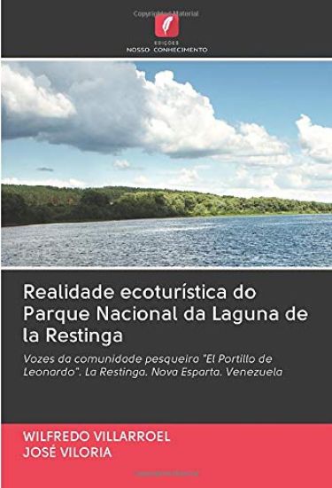 Realidade ecoturística do Parque Nacional da Laguna de la Restinga