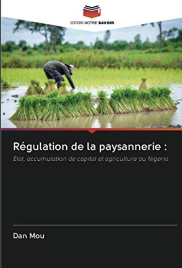 Régulation de la paysannerie :