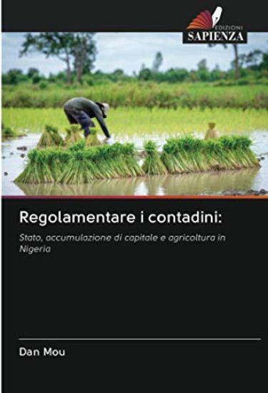 Regolamentare i contadini: