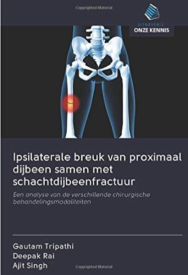 Ipsilaterale breuk van proximaal dijbeen samen met schachtdijbeenfractuur