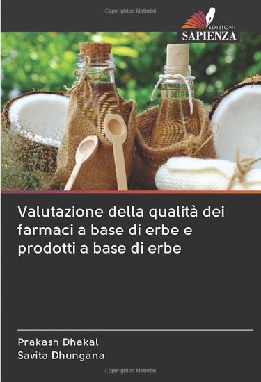 Valutazione della qualità dei farmaci a base di erbe e prodotti a base di erbe