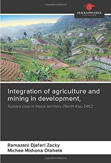 Integration of agriculture and mining in development,
