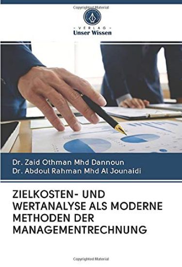 ZIELKOSTEN- UND WERTANALYSE ALS MODERNE METHODEN DER MANAGEMENTRECHNUNG