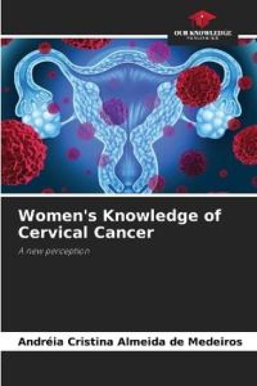 Women's Knowledge of Cervical Cancer