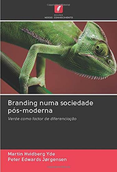Branding numa sociedade pós-moderna