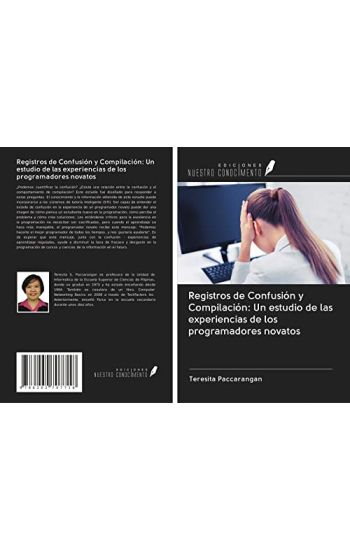 Registros de Confusión y Compilación: Un estudio de las experiencias de los programadores novatos