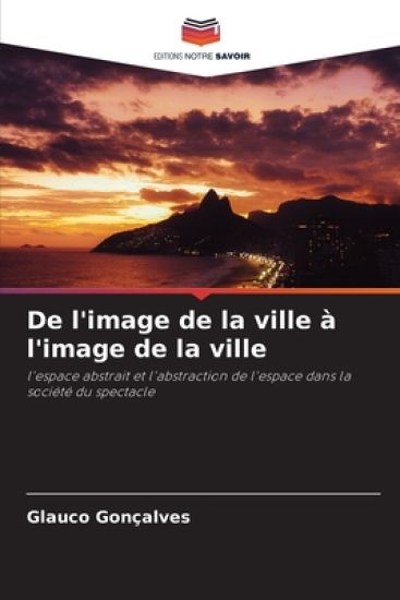 De l'image de la ville à l'image de la ville