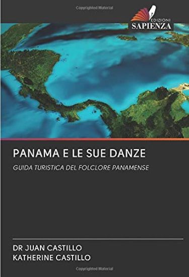 PANAMA E LE SUE DANZE