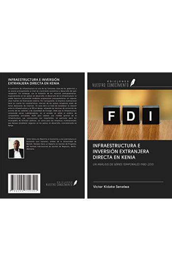 INFRAESTRUCTURA E INVERSIÓN EXTRANJERA DIRECTA EN KENIA