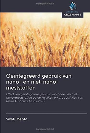 Geïntegreerd gebruik van nano- en niet-nano-meststoffen