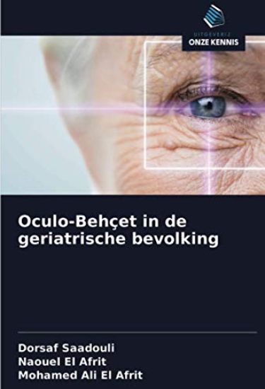 Oculo-Behçet in de geriatrische bevolking