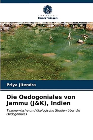 Die Oedogoniales von Jammu (J&K), Indien