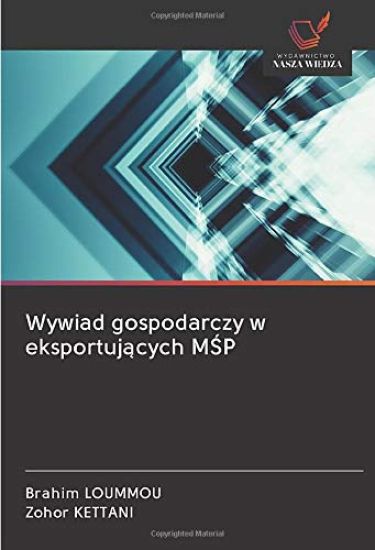 Wywiad gospodarczy w eksportuj¿cych M¿P