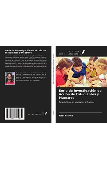 Serie de Investigación de Acción de Estudiantes y Maestros