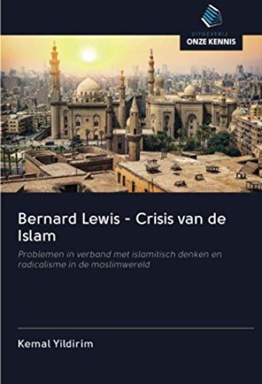 Bernard Lewis - Crisis van de Islam