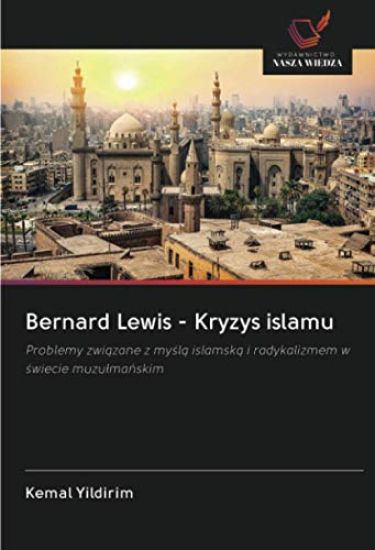 Bernard Lewis - Kryzys islamu