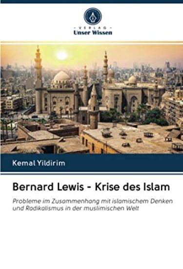 Bernard Lewis - Krise des Islam