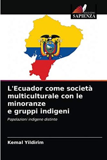 L'Ecuador come società multiculturale con le minoranze e gruppi indigeni