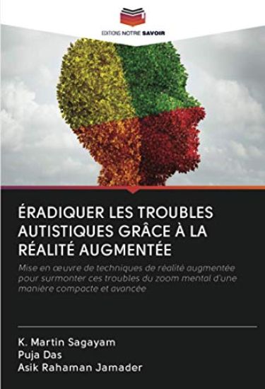 ÉRADIQUER LES TROUBLES AUTISTIQUES GRÂCE À LA RÉALITÉ AUGMENTÉE