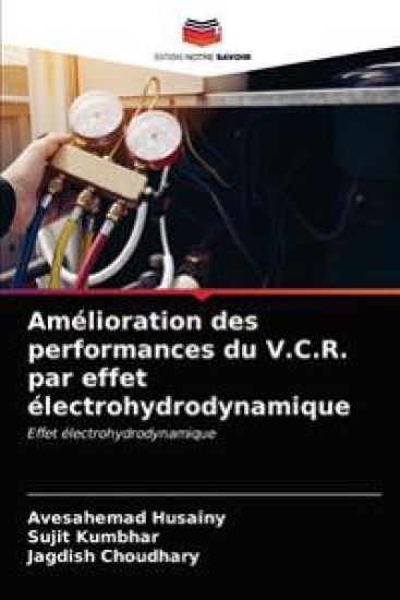 Amélioration des performances du V.C.R. par effet électrohydrodynamique