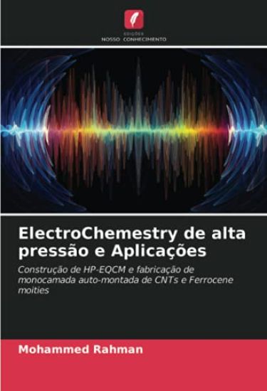 ElectroChemestry de alta pressão e Aplicações