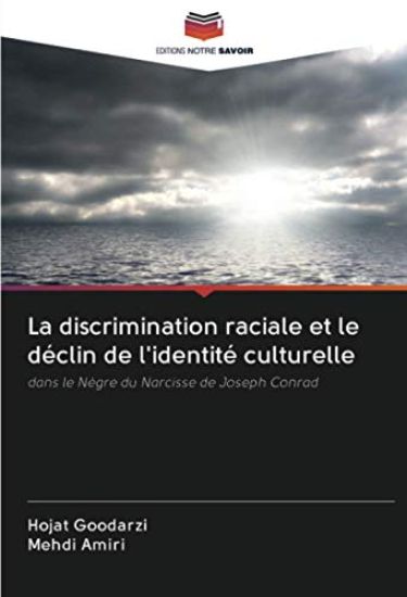 La discrimination raciale et le déclin de l'identité culturelle