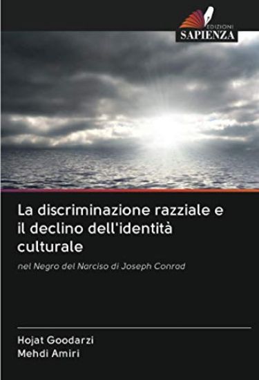 La discriminazione razziale e il declino dell'identità culturale