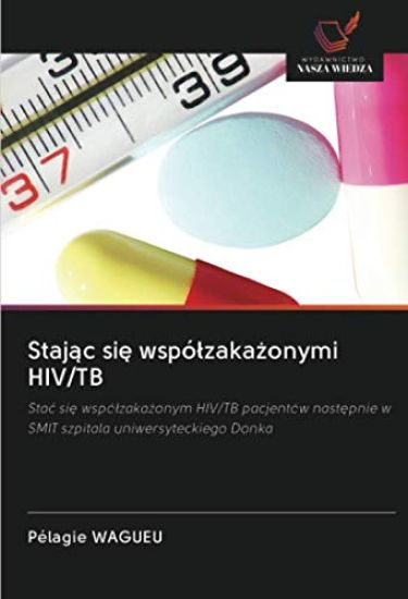 Staj¿c si¿ wspó¿zaka¿onymi HIV/TB