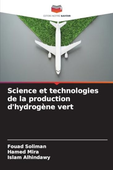 Science et technologies de la production d'hydrogène vert