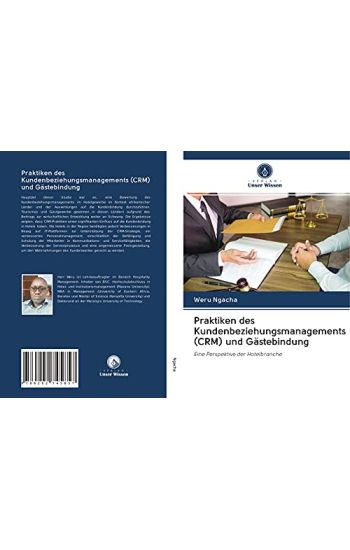 Praktiken des Kundenbeziehungsmanagements (CRM) und Gästebindung