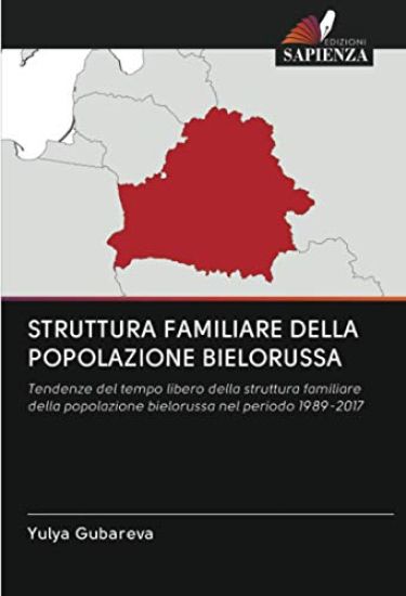 STRUTTURA FAMILIARE DELLA POPOLAZIONE BIELORUSSA