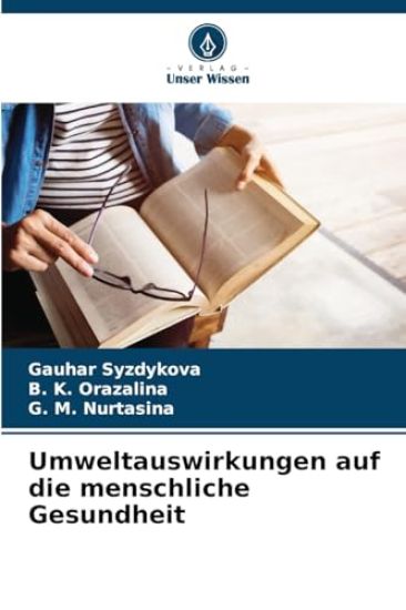 Umweltauswirkungen auf die menschliche Gesundheit