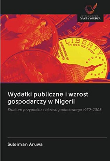 Wydatki publiczne i wzrost gospodarczy w Nigerii